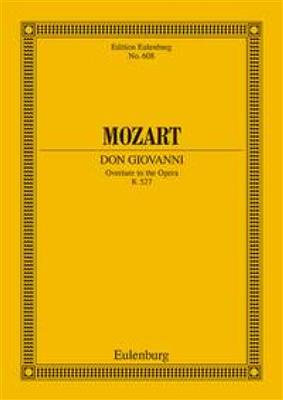 Wolfgang Amadeus Mozart: Overture - Don Giovanni KV 527: Orchester