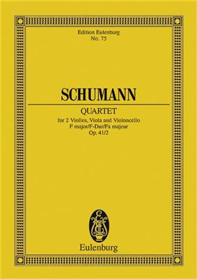 Robert Schumann: String Quartet In F Major Op. 41 No. 2: Streichquartett