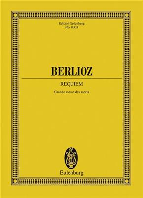 Hector Berlioz: Requiem op. 5: Gemischter Chor mit Ensemble