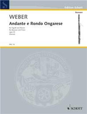 Carl Maria von Weber: Andante & Rondo Ongarese Opus 35: Fagott mit Begleitung