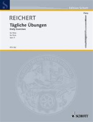 Mathieu André Reichert: Daily Exercises - op.5: Flöte Solo