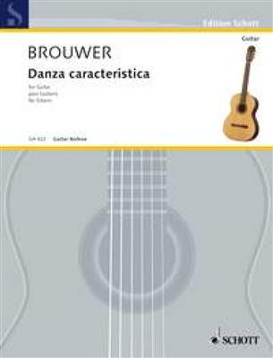 Leo Brouwer: Danza Caracteristica: Gitarre Solo