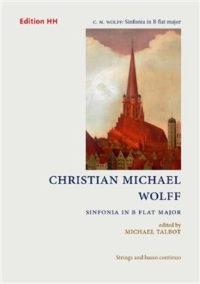 Christian Michael Wolff: Sinfonia in B flat major: Streichquartett