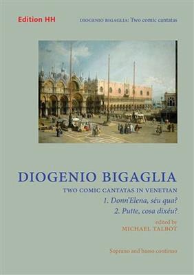 Diogenio Bigaglia: Two comic cantatas in Venetian: Gesang mit sonstiger Begleitung
