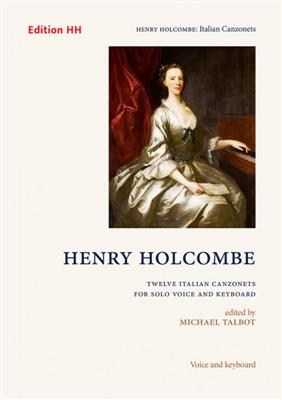 Henry Holcombe: Twelve Italian Canzonets: Gesang mit Klavier