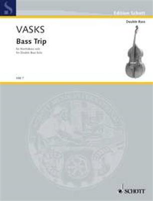Pêteris Vasks: Bass Trip: Kontrabass Solo
