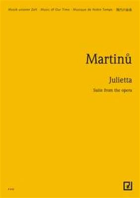 Bohuslav Martinu: Julietta H 253 B: (Arr. Zbynek Vostrak): Orchester