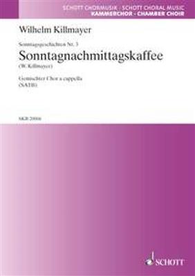 Wilhelm Killmayer: Sonntagsgeschichten: Gemischter Chor mit Begleitung