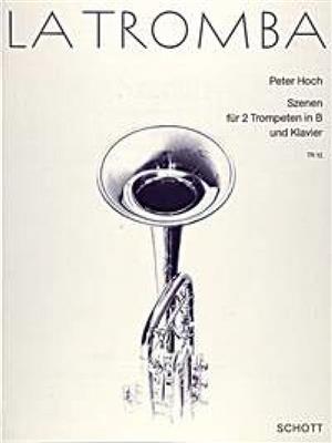 Peter Hoch: Scenes: Trompete Duett