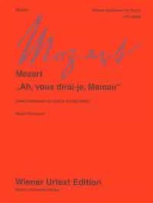 Wolfgang Amadeus Mozart: Ah, Vous Dirai-je, Maman - 12 Variations KV 300e: Klavier Solo