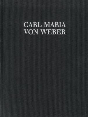 Carl Maria von Weber: Jubel-Kantate WeV B.15: Orchester