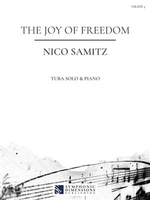 Nico Samitz: The Joy of Freedom: Tuba mit Begleitung