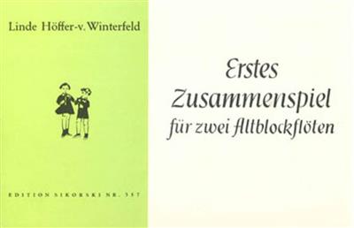 Linde Höffer-von Winterfeld: Erstes Zusammenspiel: Blockflöte Duett