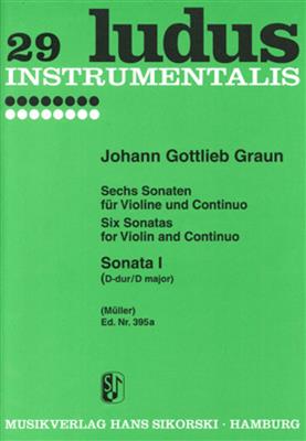 Johann Gottlieb Graun: 6 Sonaten: Violine mit Begleitung