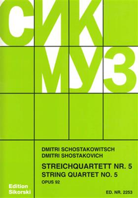Dimitri Shostakovich: Streichquartett Nr. 5: Streichquartett