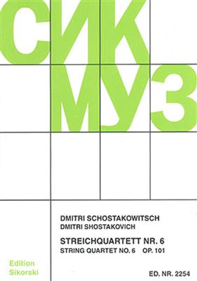 Dimitri Shostakovich: String Quartet No.6 In G Op.101: Streichquartett