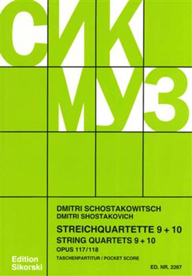Dimitri Shostakovich: String Quartets 9 - 10: Streichquartett