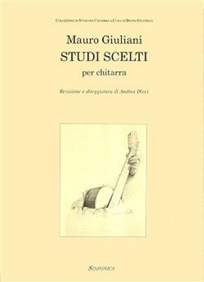 Mauro Giuliani: Studi Scelti per Chitarra: Gitarre Solo