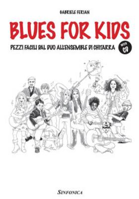 Gabriele Ferian: Blues for Kids: Gitarren Ensemble