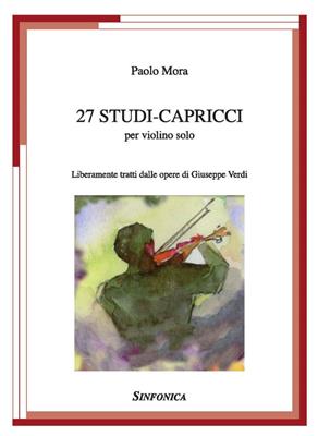 Paolo Mora: 27 Studi-Capricci: Violine Solo