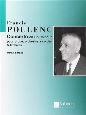 Francis Poulenc: Concerto En Sol Mineur: Orgel