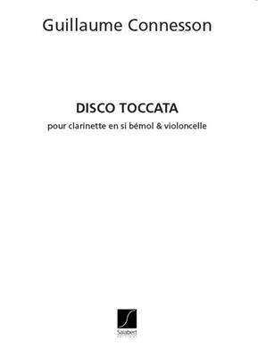Guillaume Connesson: Disco Toccata: Klarinette Ensemble