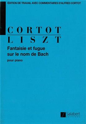 Franz Liszt: Fantasie et fugue sur le nom de Bach: Klavier Solo
