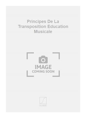 Principes De La Transposition Education Musicale