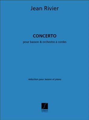 Jean Rivier: Concerto Basson-Piano Reduction: Fagott mit Begleitung
