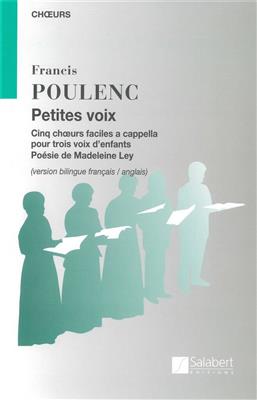 Francis Poulenc: Petites Voix Cinq Choeurs Faciles A Cappella: Frauenchor A cappella