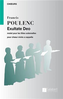 Francis Poulenc: Exultate Deo: Gemischter Chor A cappella