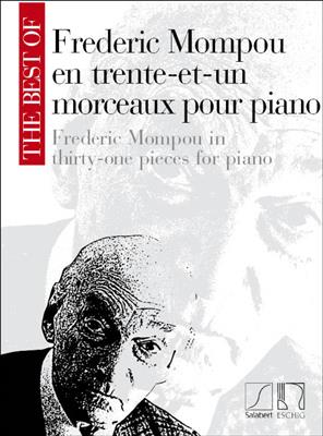 The Best of Frederic Mompou: Klavier Solo