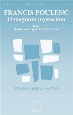 Francis Poulenc: O Magnum Mysterium: Gemischter Chor A cappella