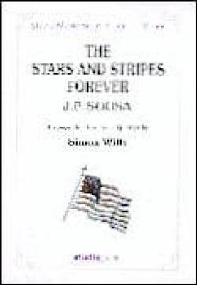 Stars and Stripes Forever: (Arr. Simon Wills): Posaune Ensemble
