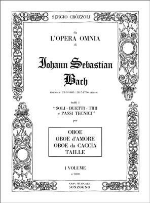 Sergio Crozzoli: Dall'Opera Omnia Di Bach Vol. 1: Oboe Solo