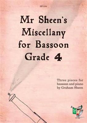 G. Sheen: Mr Sheen S Miscellany For Bassoon: Fagott mit Begleitung