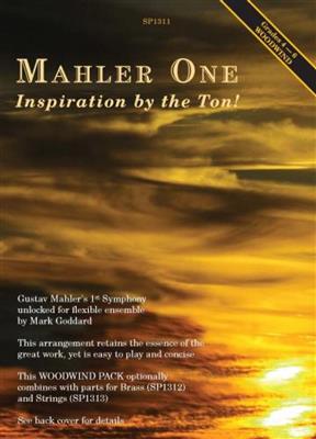 Gustav Mahler: Mahler One, Inspiration by the Ton! [Woodwind]: (Arr. M. Goddard): Variables Blasorchester