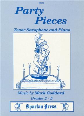 M. Goddard: Party Pieces: Tenorsaxophon mit Begleitung