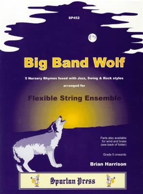 Brian Harrison: Big Band Wolf: Streichensemble