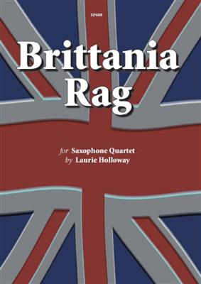 Laurie Holloway: Brittania Rag: Saxophon Ensemble
