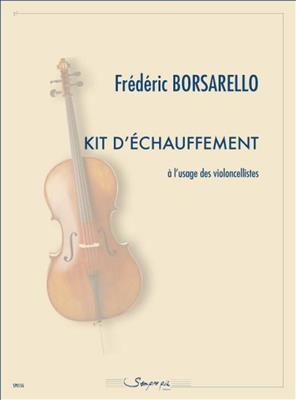 Frédéric Borsarello: Kit d'échauffement: Cello Solo
