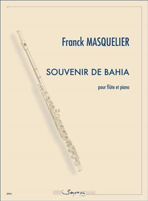 Franck Masquelier: Souvenir de Bahia: Flöte mit Begleitung