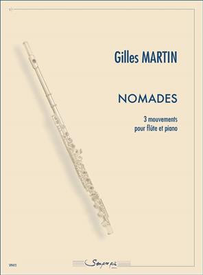 Gilles Martin: Nomades: Flöte mit Begleitung