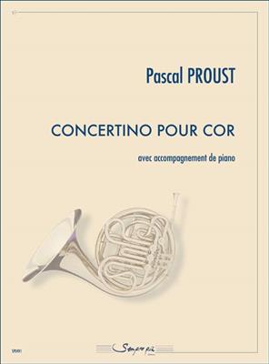 Pascal Proust: Concertino per Cor: Horn mit Begleitung
