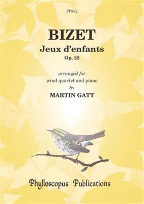 Georges Bizet: Jeux D'Enfants: (Arr. Martin Gatt): Bläserensemble