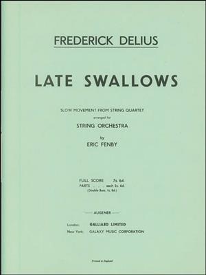Frederick Delius: Late Swallows: Streichorchester