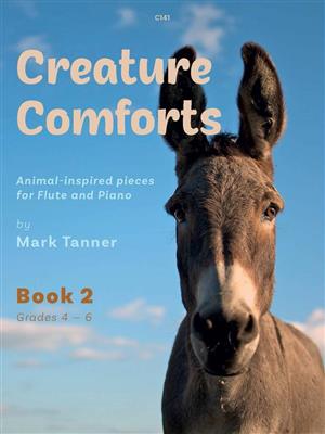Mark Tanner: Creature Comforts Book 2: Flöte mit Begleitung