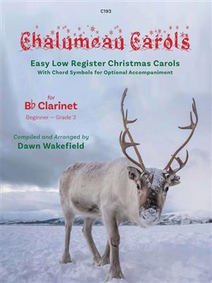 Chalumeau Carols: (Arr. Dawn Wakefield): Klarinette Solo