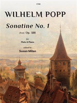 Wilhelm Popp: Sonatine No. 1 Op. 388: Flöte mit Begleitung