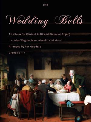 Pat Goddard: Wedding Bells ? An Album for Clarinet and Piano: Klarinette mit Begleitung